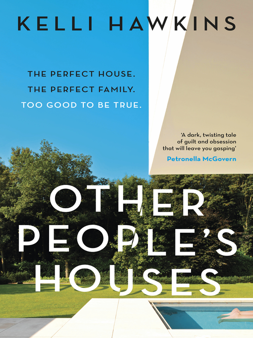 Title details for Other People's Houses by Kelli Hawkins - Available